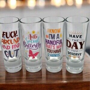Set of 4 Sassy Sayings Shot Shooter Glasses Celebration Girl Power